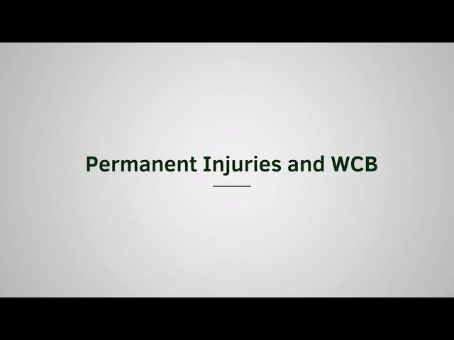 Permanent Injuries and WorkSafeBC Benefits | WorkSafeBC Essentials | Episode 3