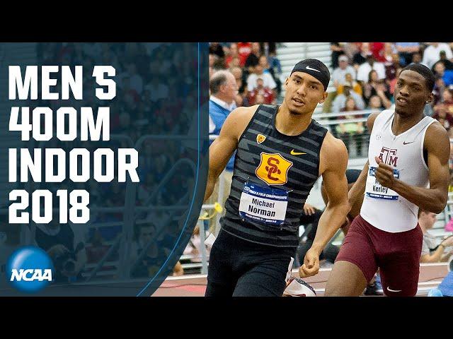 Michael Norman's record NCAA Indoor 400m | 2018