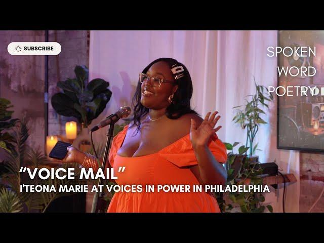 I'Teona Marie - "Voice Mail" @ Voices In Power | Philadelphia 2024 | Spoken Word Poetry