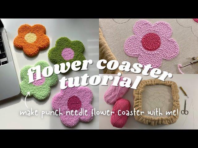 FLOWER COASTER  punch needle embroidery tutorial - start to finish