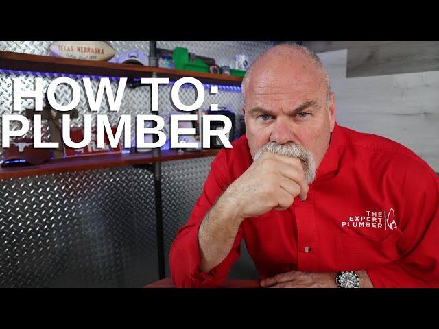 How to Become a Plumber (Step-by-Step)