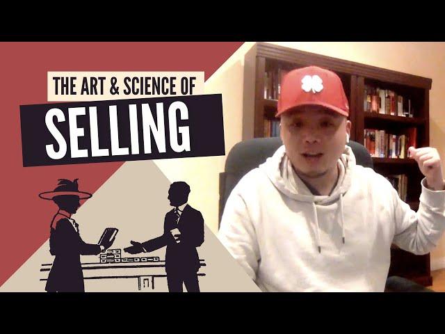 3 Simple Ways to Master the Art & Science of Selling