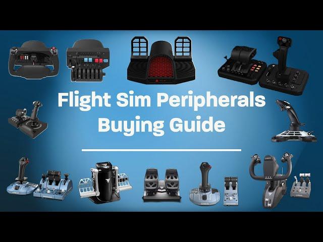 Flight Sim Peripherals Buying Guide