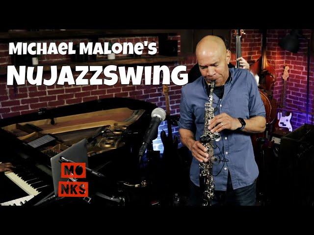 Michael Malone's NuJazzSwing - Live at Monks