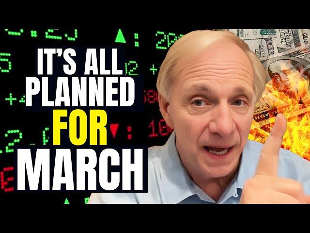 "Most People Have No Idea What's About to Happen in March" --- Ray Dalio's LAST WARNING!