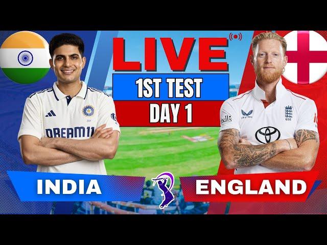  INDIA vs ENGLAND 1st TEST Day 1 | Live Score & Commentary | IND VS ENG, Live Cricket Match today