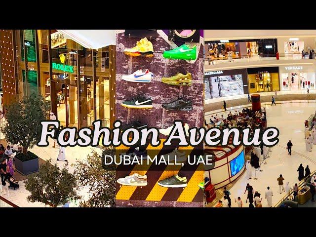 FASHION AVENUE - Dubai Mall, UAE 