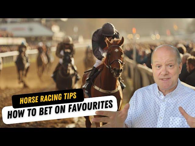 Horse Racing Tips | How to Win by Betting on Favourites