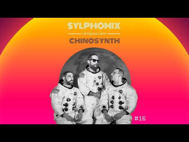 Sylphomix - Chinosynth (centpourcent series #16)