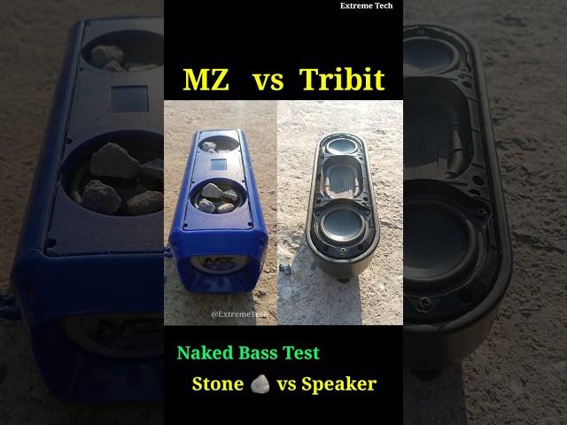 Stone 🪨 vs MZ and Tribit Xsound Go Bass Test , bass test speaker