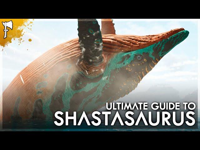 Ultimate Guide to Shastasaurus - ARK Survival Ascended