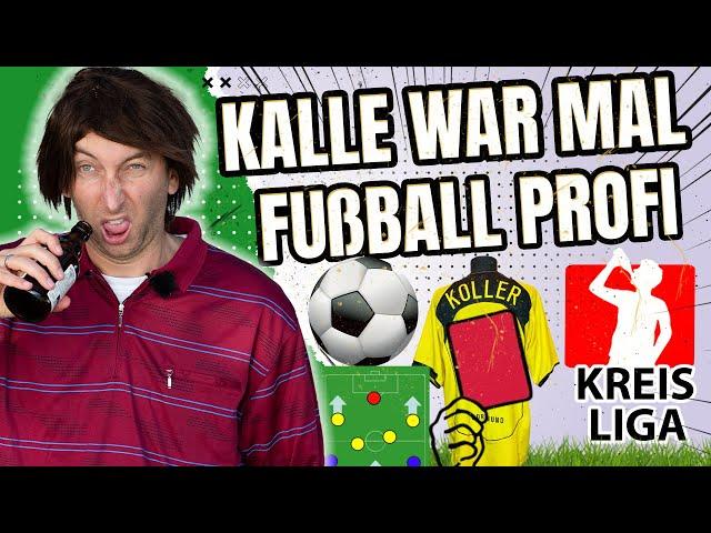 Kreisliga mit Kalle & Didi  - Kalle hat mal gegen den BVB gespielt