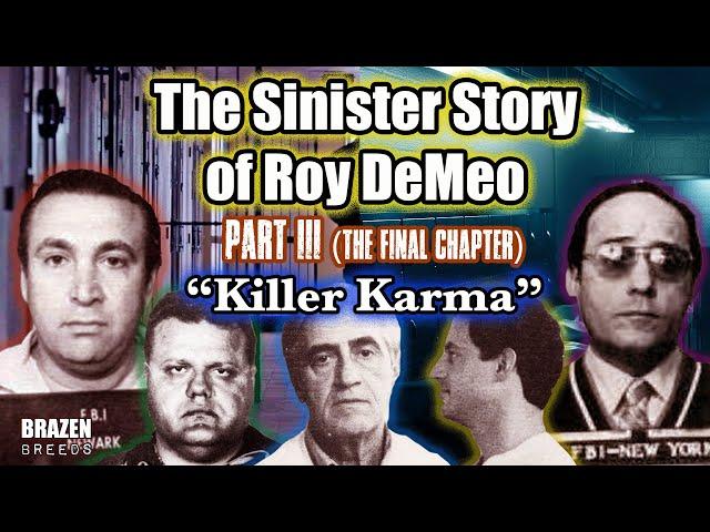 The Sinister Story of Roy DeMeo, Part 3 - Killer Karma | Biography | #gangsters