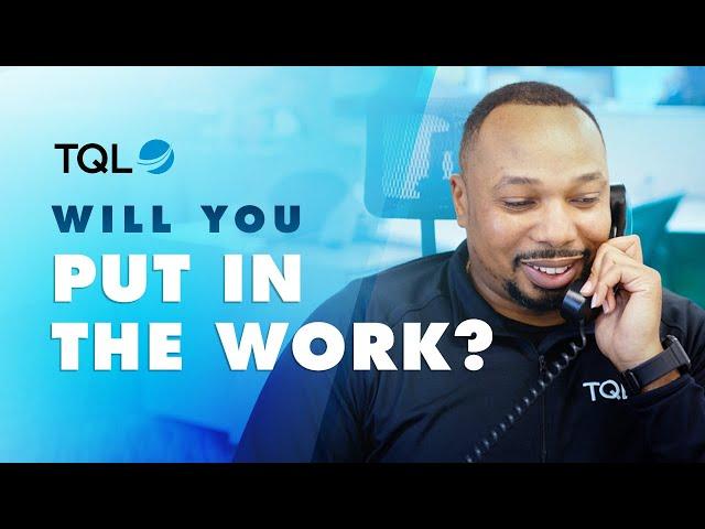 How to Build a Successful Career at TQL