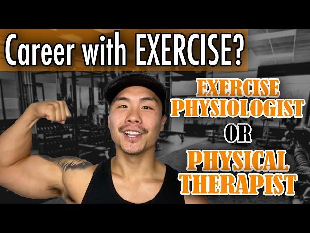 Exercise Physiology vs Physical Therapy