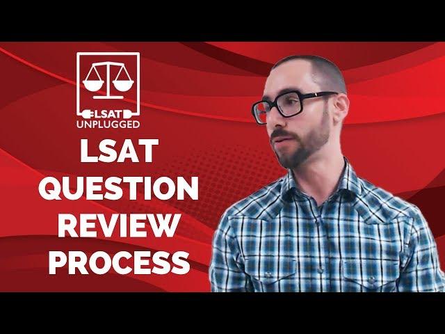 LSAT question review process