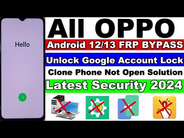 2024 All OPPO Android 12/13 FRP Bypass/Unlock Google Account Lock Without Pc Latest Security 2024