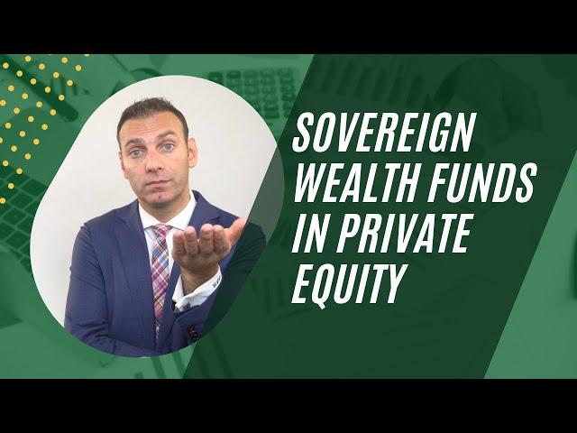 Sovereign Wealth Funds in Private Equity (with focus on GIC and ADIA)
