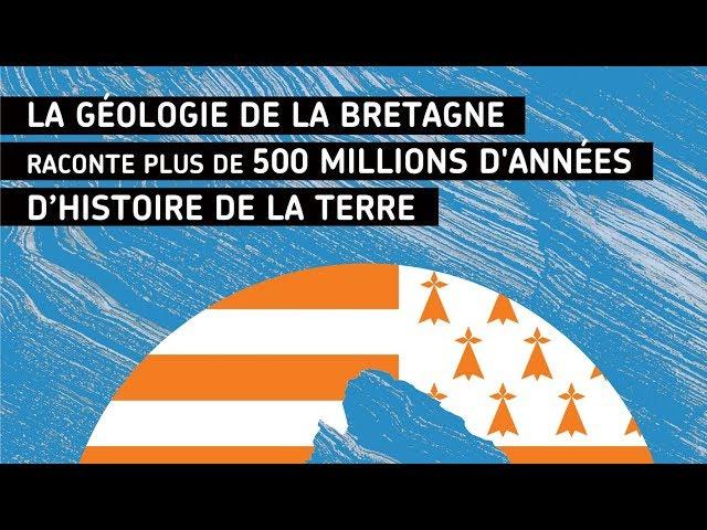 Planète-conférences - La géologie de la Bretagne raconte plus de 500 millions d'années