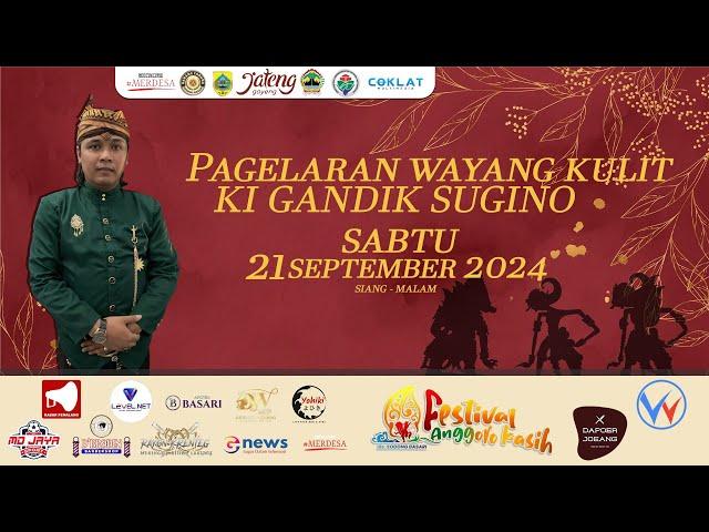 FESTIVAL ANGGORO KASIH BUDAYA BERSEMI NEGERI BERSERI KI GANDHIK SOEGINO LAKON SEMAR MBANGUN KAYANGAN