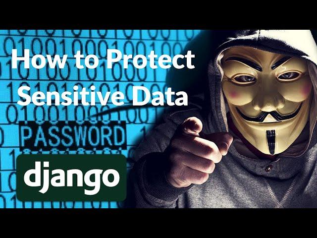 Django Security Best Practice  - Python Decouple