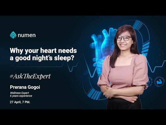 Why Your Heart Loves A Good Night’s Sleep | Prerana Gogoi | Wellness expert