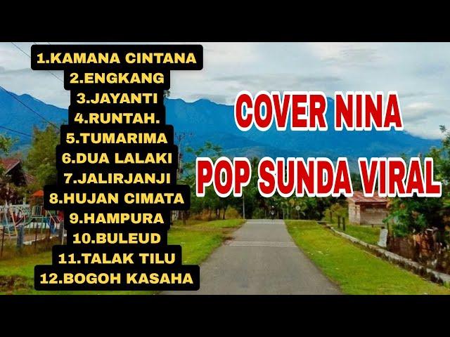 COVER NINA POP SUNDA VIRAL ||JAYANTI, RUNTAH,JALIR JANGJI