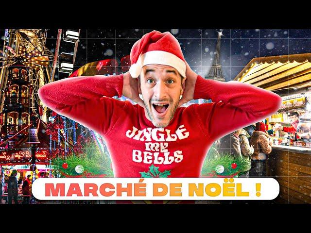 Je teste le marché de Noël de Paris !