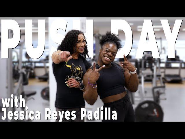 Epic Push Day Workout with Special Guest Jessica Reyes Padilla | IFBB Pro Ashley Jones