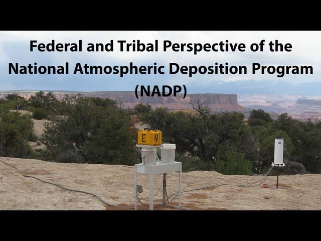 Federal and Tribal Perspective of the NADP