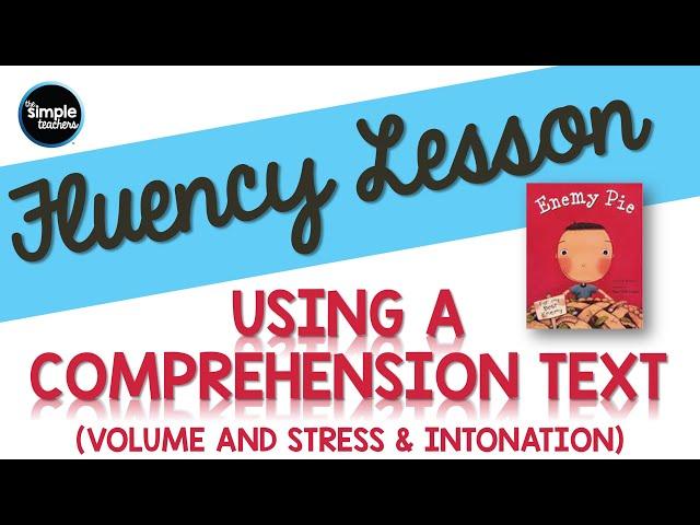 Fluency Lesson Using a Comprehension Text