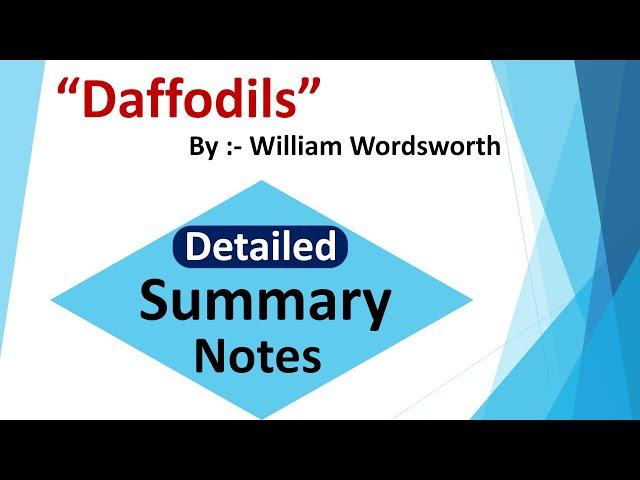 Daffodils Summary Notes | Daffodils by William Wordsworth Summary Notes | Daffodils Summary | 2022 |