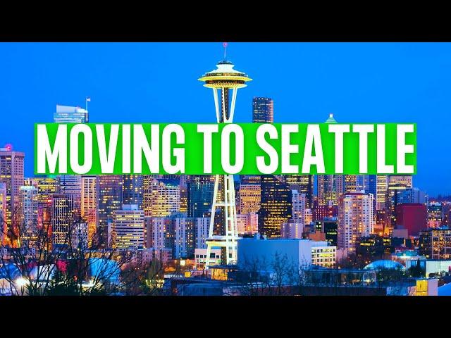 10 Things You NEED TO KNOW Before Moving To Seattle In 2020 - 2021