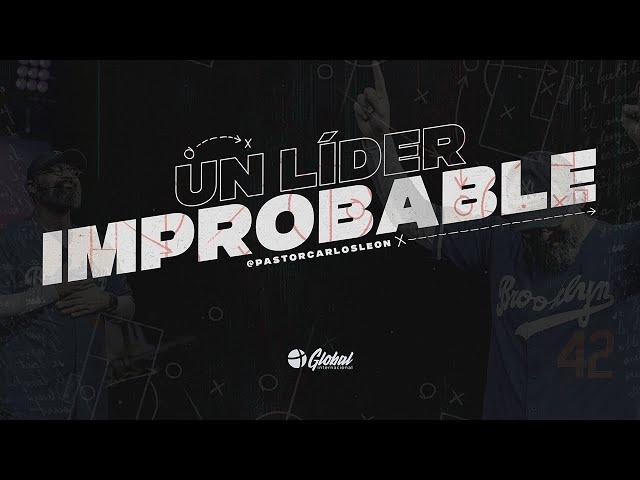 Pastor Carlos León - Un líder Improbable