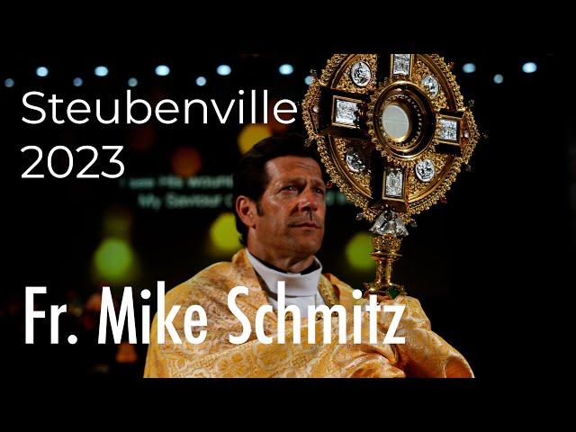 Fr. Mike Schmitz | Steubenville Highlight 2023