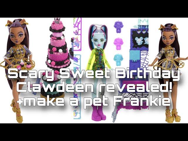 MONSTER HIGH NEWS! Scary Sweet Birthday Clawdeen play set revealed! +create a pet Frankie