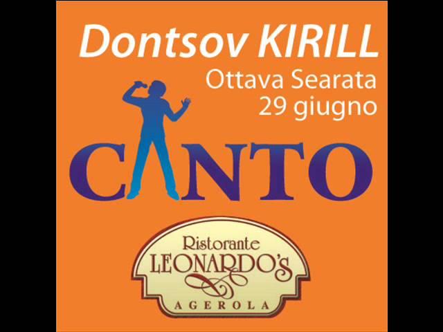 3° Classificato Settima Serata CANTO; Dontsov Kirill