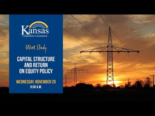 Work Study: Capital Structure & Return on Equity Policy (11/20/24)