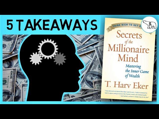 SECRETS OF THE MILLIONAIRE MIND (BY T HARV EKER)