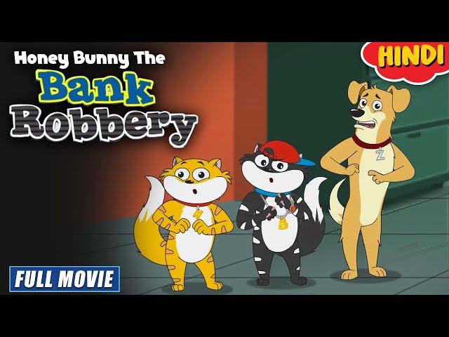 Sunday Special | Honey Bunny & The Bank Robbery | New Movie in Hindi | Cartoon For Kids