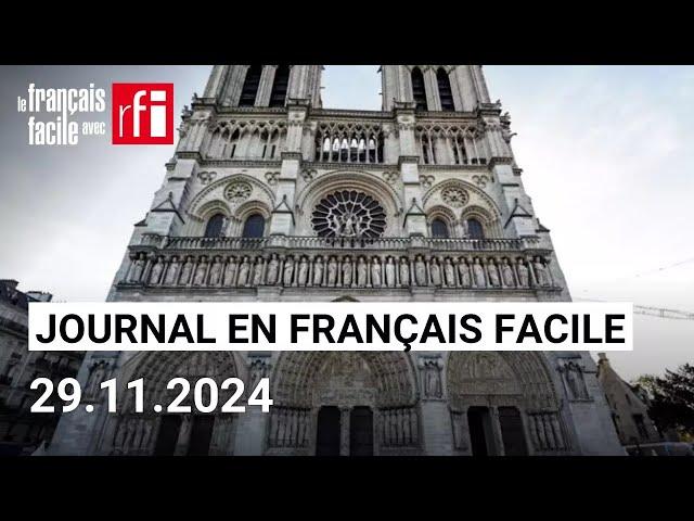 Notre-Dame de Paris fin prête | Journal • Français Facile - RFI