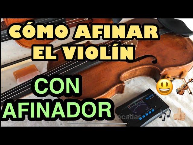 CÓMO AFINAR EL VIOLÍN  CON AFINADOR - TUTORIAL