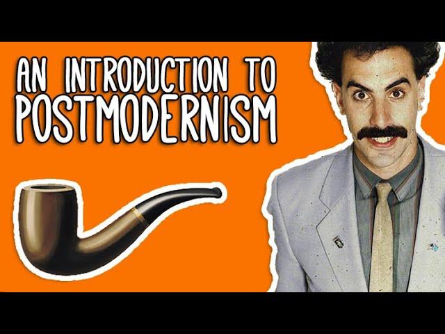 Postmodernism: WTF? An introduction to Postmodernist Theory | Tom Nicholas