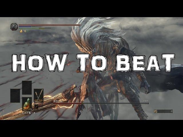 Dark Souls 3: How to Beat Nameless King BOSS