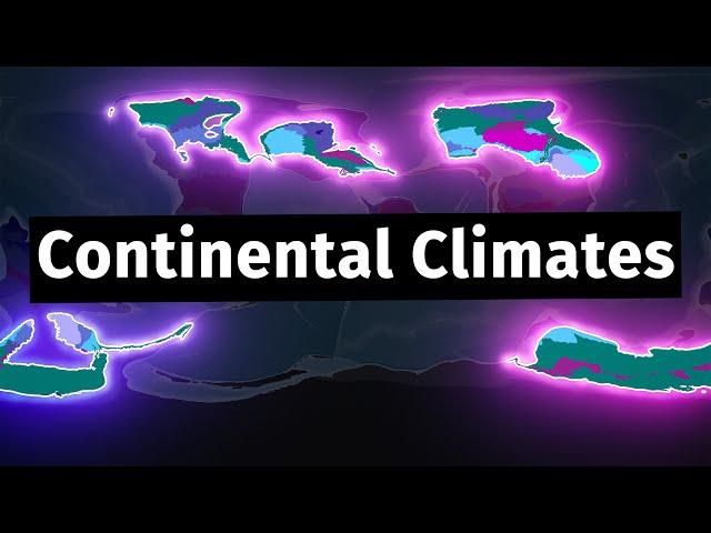 Continental Climates - Worldbuilder's Log 40