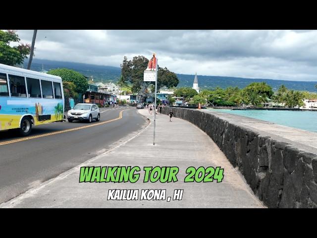 Kailua Kona, Hawaii- Walking Tour