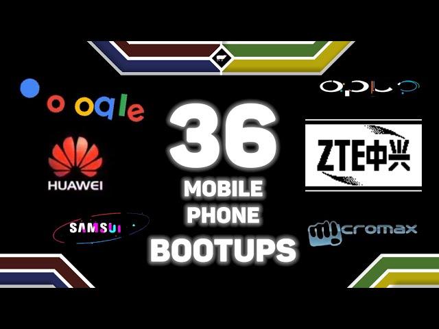 COMPILATION OF 36 MOBILE PHONE BOOTUPS 