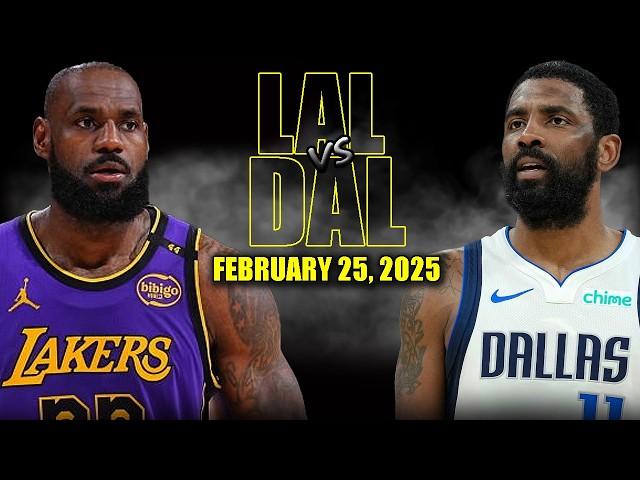 Los Angeles Lakers vs Dallas Mavericks Full Game Highlights - February 25, 2025 | NBA Regular Season