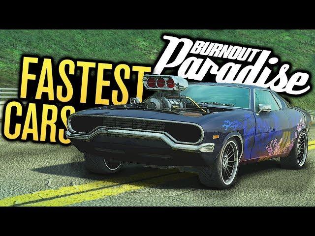 FASTEST CARS IN BURNOUT PARADISE REMASTERED?!