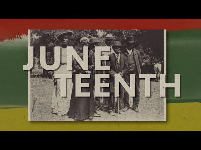 History of Juneteenth